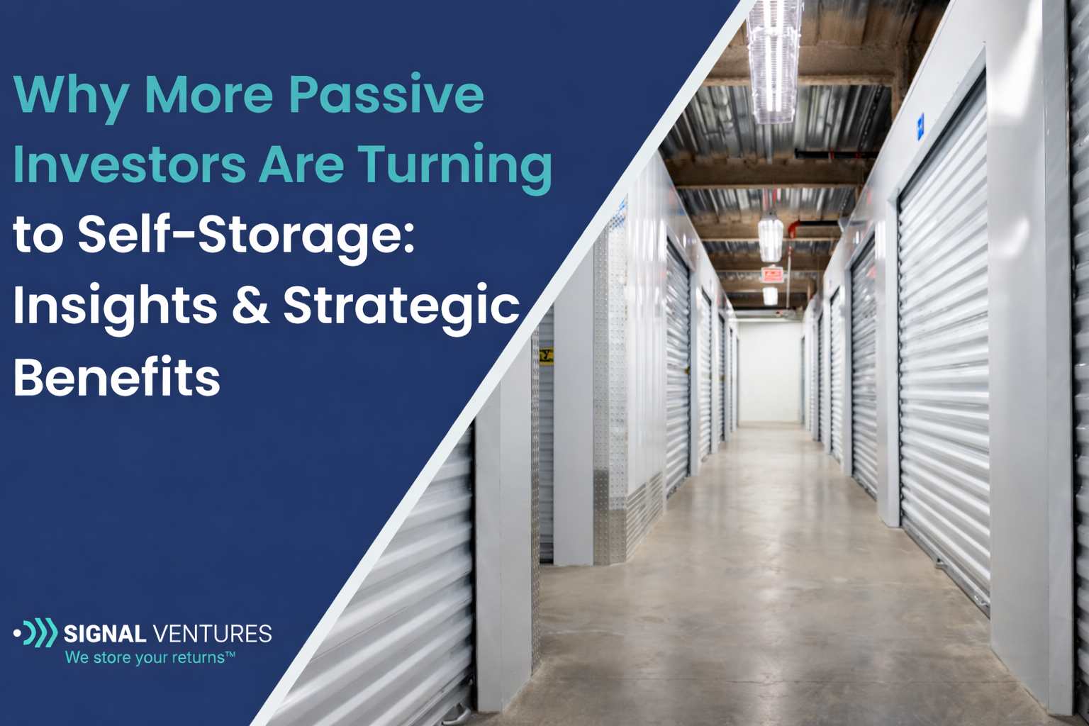 Why More Passive Investors Are Turning to Self-Storage: Key Insights ...